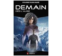Demain Dès L'aube - Tome 3 - Nouveaux Horizons