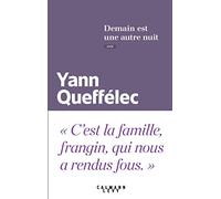 Demain est une autre nuit: GF