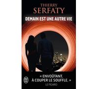 Demain est une autre vie