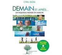 Demain et après... Cyril Dion (Auteur)