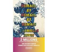 Demain, et demain, et demain - Gabrielle Zevin - Pocket - Poche - Roman