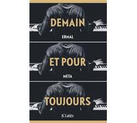 Demain et pour toujours - Ermal Meta - Lattes - broché - Roman
