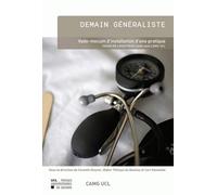 Demain Généraliste - Vade-Mecum D'installation D'une Pratique