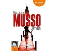 Demain Guillaume Musso (Auteur), Olivier Blond (Lu par)
