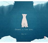 Demain, il fera beau