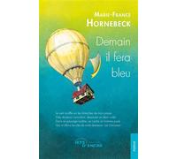 Demain il fera bleu - Marie-France Hornebeck - Jets D'encre - broché - Poésie