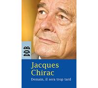 Demain, il sera trop tard