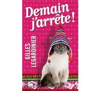 Demain j'arrête !