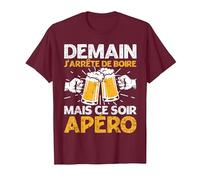 Demain J'Arrete De Boire Apéro Fête Bière Homme Femme Cadeau T-Shirt, Homme, Marron, 3XL