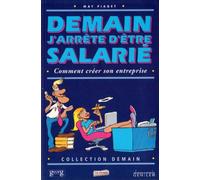 Demain j'arrête d'être salarié