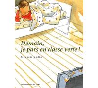Demain, je pars en classe verte !