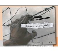 Demain, Je Reviendrai