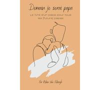 Demain je serai papa