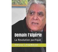 Demain l’Algérie: La Revolution pacifique