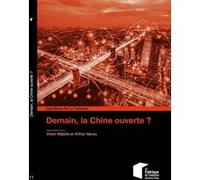 Demain, La Chine Ouverte ?
