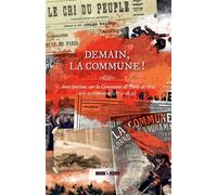 Demain, la Commune ! Anticipations sur la Commune de Paris de 1871 - Alphonse Allais - Publie Net - broché - Roman