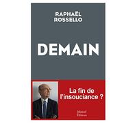 Demain - La fin de l'insouciance ?