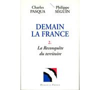Demain la France, tome 2 : La reconquête du territoire