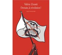 Demain, la révolution ! - Valérie Zenatti - Ecole Des Loisirs - broché - Roman junior dès 9 ans