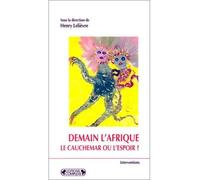 Demain l'afrique le cauchemar ou l'espoir - Henry Lelièvre - Complexe Eds - broché - Livre
