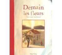 Demain les fleurs
