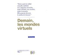 Demain, les Mondes Virtuels - Rémi Sussan - Fyp - broché - Essai