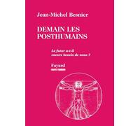 Demain les posthumains