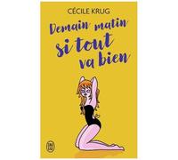 Demain Matin Si Tout Va Bien