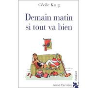 Demain Matin Si Tout Va Bien