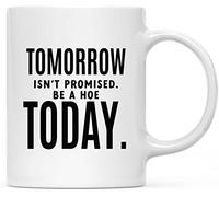 Demain N'Est Pas Garanti, Sois Une P*Te Aujourd'Hui Tasse À Café Modernes Mug À Café Avec Anse Tasses À Thé Pour Bureau Maison Chocolat Chaud 330Ml