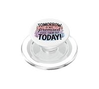 Demain n'est Pas promis, dis-Les Aujourd'hui PopSockets PopGrip pour MagSafe