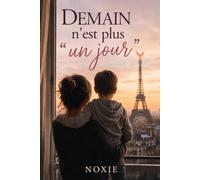 Demain n'est plus "un jour"
