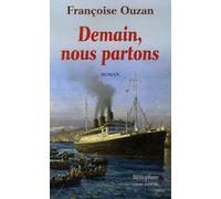 Demain, Nous Partons