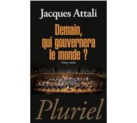 Demain, qui gouvernera le monde ?
