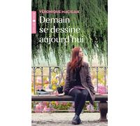 Demain se dessine aujourd'hui