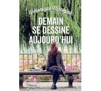 Demain se dessine aujourd'hui – Groupe Eyrolles