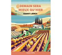 Demain sera mieux qu'hier