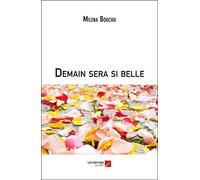 Demain sera si belle