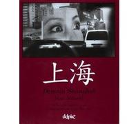 Demain shanghai Marc Riboud (Auteur)