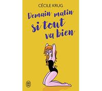 Demain si tout va bien