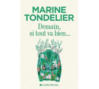 Marine Tondelier – Demain, si tout va bien... – Essai – Broché