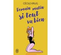 Demain si tout va bien Cécile Krug (Auteur)