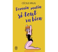 Demain si tout va bien