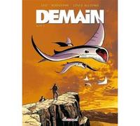 Rodolphe & Léo – Demain – Tome 3 : Acte III – Cartonné