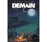Rodolphe & Léo – Demain – Tome 1