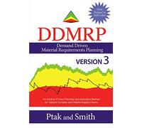 Demand Driven Material Requirements Planning (DDMRP), Version 3