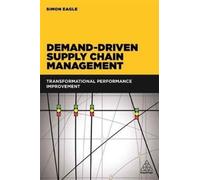 Demand-Driven Supply Chain Management