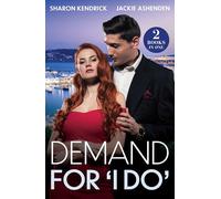 Demand For 'I Do': Greek's Bartered Bride / King, Enemy, Husband