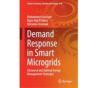 Demand Response in Smart Microgrids: Advanced and Optimal Energy Management Strategies