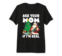 Demande à ta Maman si Je suis Vraiment drôle, Le Père Noël T-Shirt Haut de Gamme